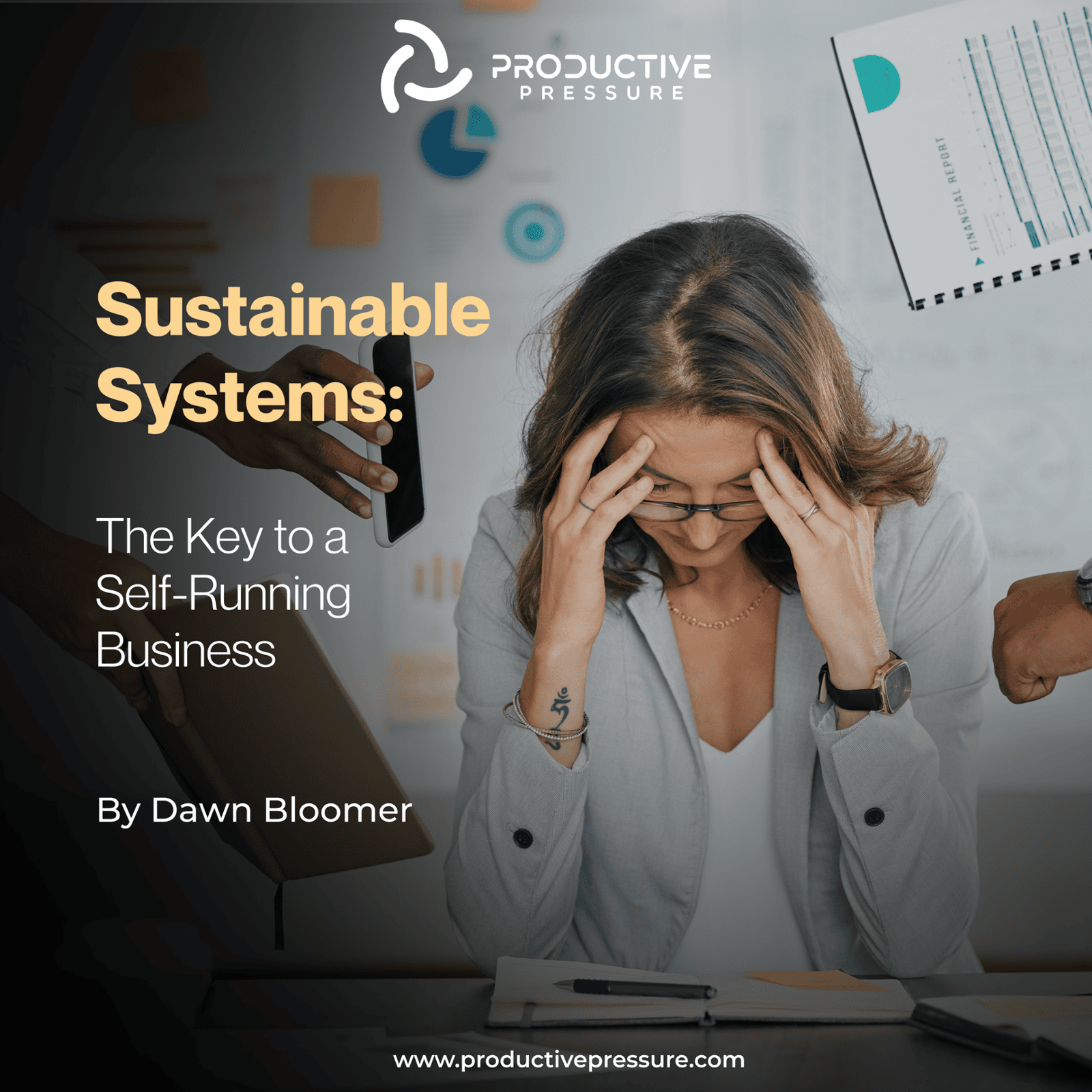 Sustainable Systems: The Key to a Self-Running Business